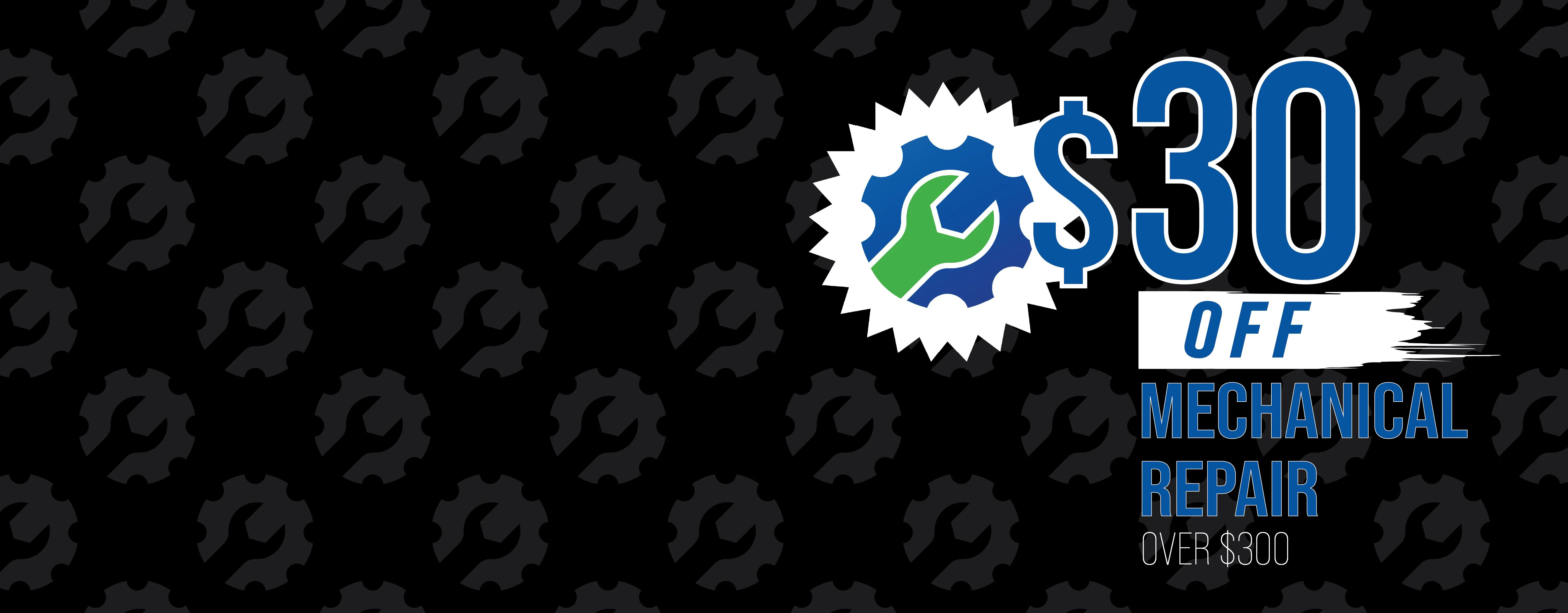 $30 Off Mechanical Repair Service